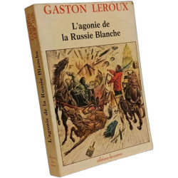 L'agonie de la Russie Blanche