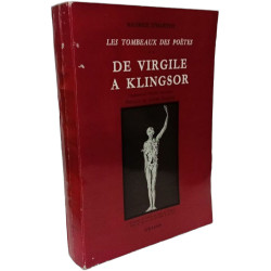 De Virgile à Klingsor - le tombeau des poètes TOME II