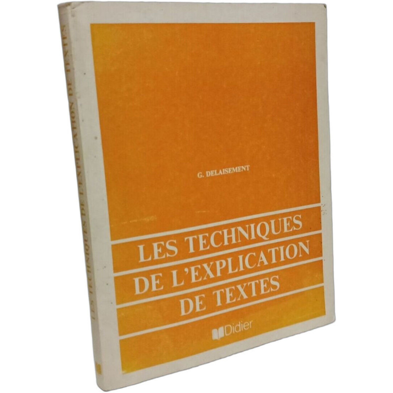 Les techniques de l'explication de textes