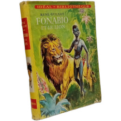 Fonabio et le lion : . Illustrations de J.-P. Ariel
