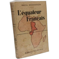 L'équateur Français