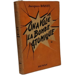 On a volé la bombe atomique