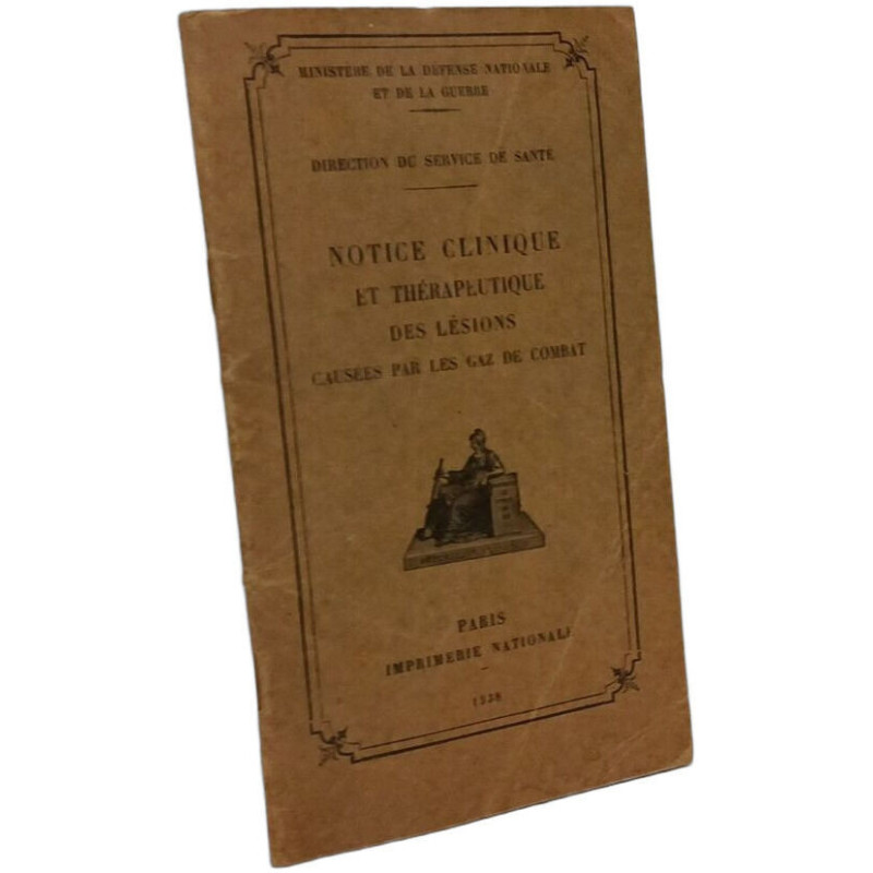 Notice clinique et thérapeutique des lésions causées par les gaz...