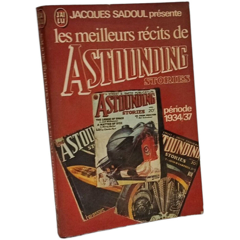 Les meilleurs récits de Astounding Stories - période 1934-37