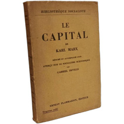 Le Capital de Karl Marx Résumé et accompagné d'un aperçu sur le...