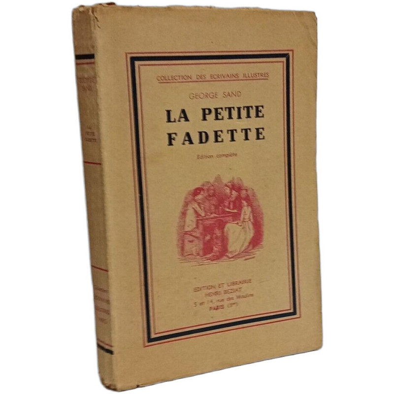 La petite Fadette - édition complète / coll. des écrivains illustrés