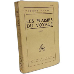 L'oiseau des ruines (1947) + les plaisirs du voyage (1950)--- 2 livres