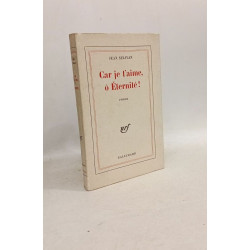 Devance tout adieu + Car je t'aime ô Eternité ! --- 2 livres