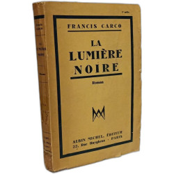 La Rue (1930) + La lumière noire (1934) --- 2 livres