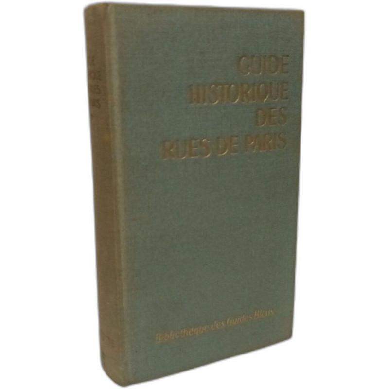 Guide historique des rues de Paris