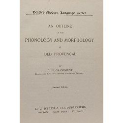 An Outline of the Phonology and Morphology of Old Provençal
