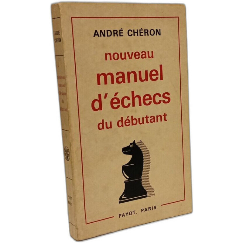 Nouveau manuel d'échecs du débutant