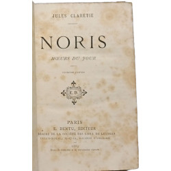 Noris : mœurs du jour
