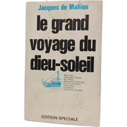 Le grand voyage du Dieu-Soleil