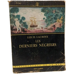 Les derniers négriers