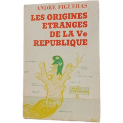 Les origines étranges de la Ve République