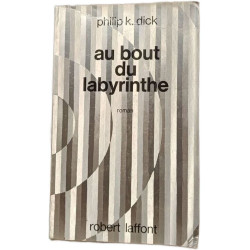 Au bout du labyrinthe