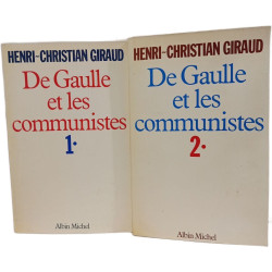 De Gaulle et les communismes - Tome 1 + Tome 2
