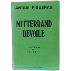 Mitterrand dévoilé