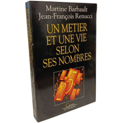 Un métier et une vie selon ses nombres
