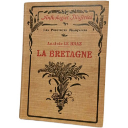 Les Provinces Françaises - La Bretagne Choix de textes preceded...