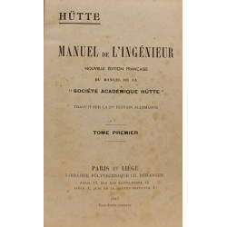 Manuel de l'ingénieur (tome 1) , nouvelle édition française du...