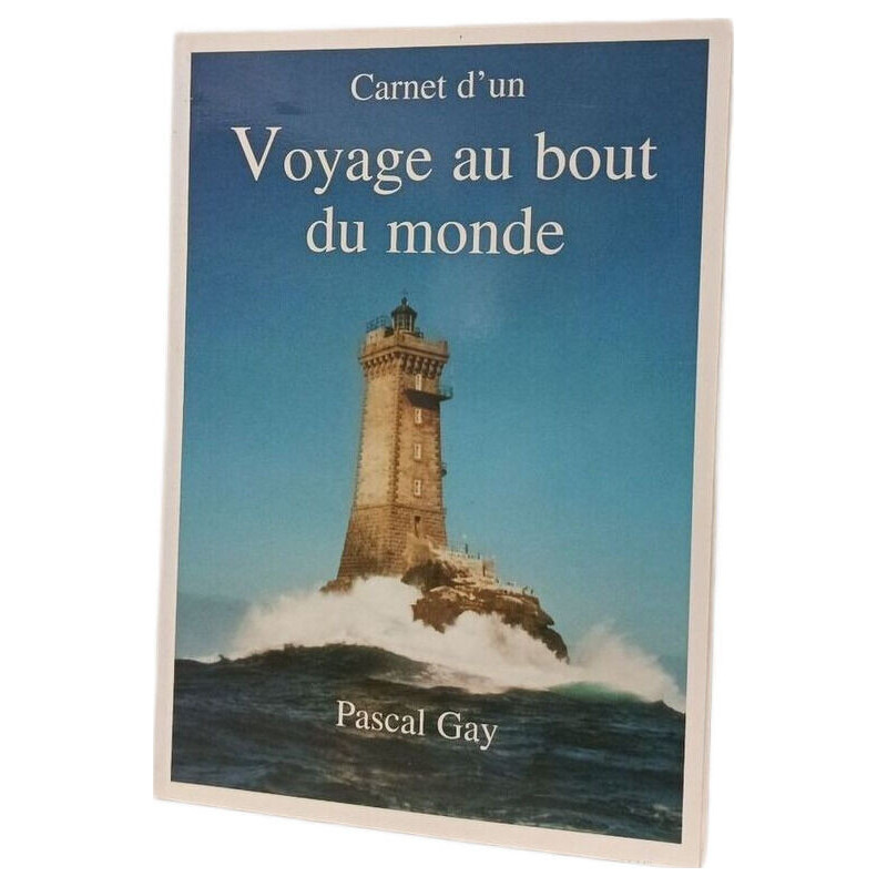 Carnet d'un Voyage au bout du monde