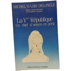 La ve republique un chef-d'oeuvre en péril