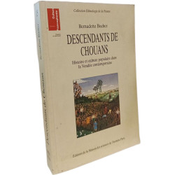 Descendants de Chouans. : Histoire et culture populaire dans la...