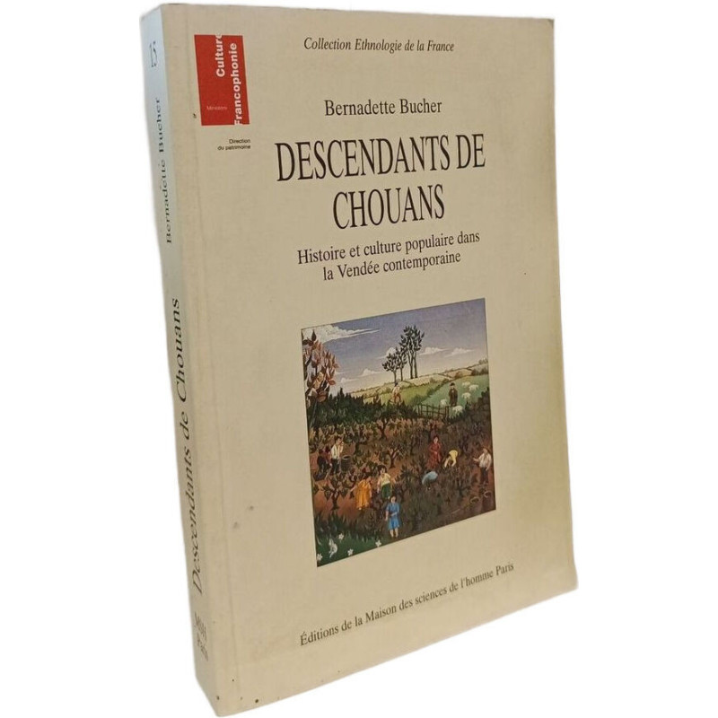 Descendants de Chouans. : Histoire et culture populaire dans la...