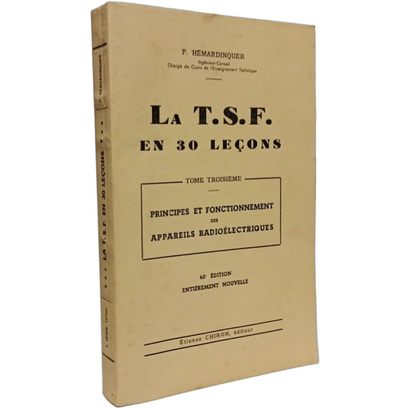La T.S.F. en 30 leçons