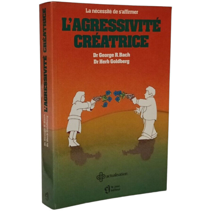 L'AGRESSIVITE CREATRICE