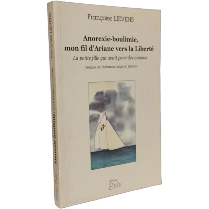 ANOREXIE BOULIMIE MON FIL D'ARIANE VERS LA LIBERTE - LA PETITE...