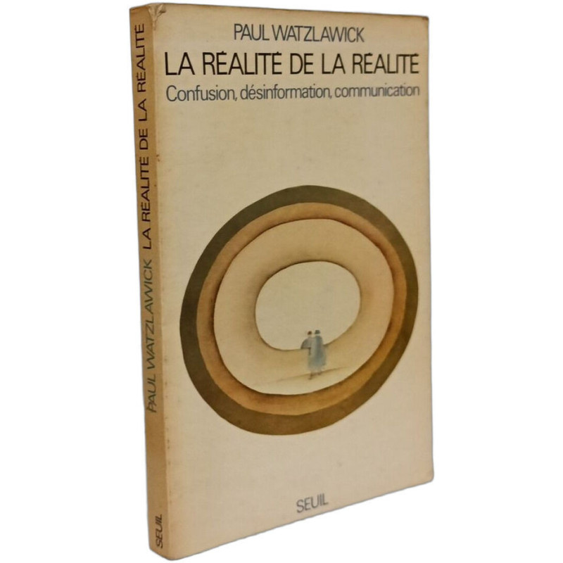 La realite de la realite (confusion désinformation communication)