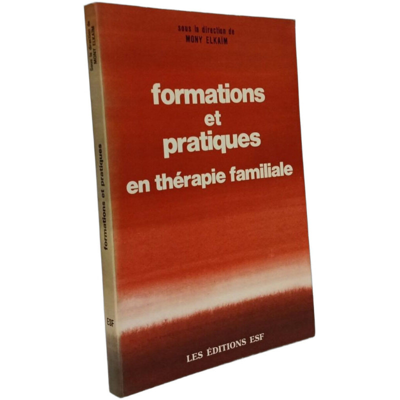 Formations et pratiques en thérapie familiale