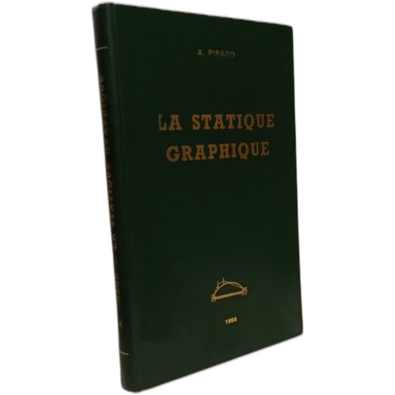 La Statique Graphique - 2e éd