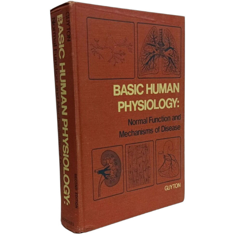 Basic Human Physiology: Normal Functions and Mechanism of Disease