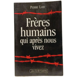 Freres Humains Apres Nous Vivez
