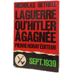 La guerre qu'Hitler a gagnée - Septembre 1939