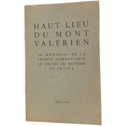 Haut-lieu du Mont Valérien : Le mémorial de la France combattante...