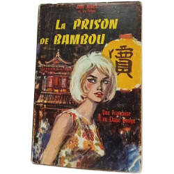 La prison de bambou