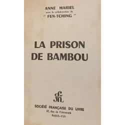 La prison de bambou