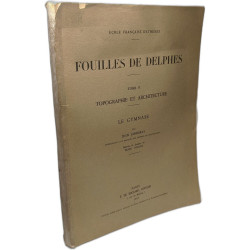 Fouilles de Delphes: TOME II: Topographie et Architecture (8...