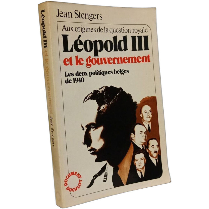 Léopold III et le gouvernement
