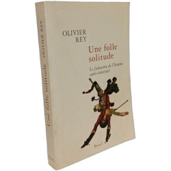 Une folle solitude : Le fantasme de l'homme auto-construit