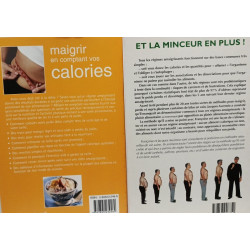 Maigrir en comptant vos calories + Et la minceur en plus