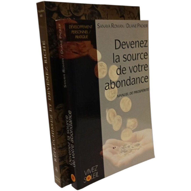 Devenez la source de votre abondance + Réfléchissez et devenez...
