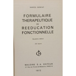 Formulaire thérapeutique de rééducation fonctionnelle - 2e éd/