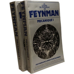 Les Cours De Physique De FEYNMAN. Tome 1& 2 : Mécanique
