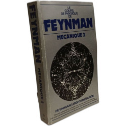 Les Cours De Physique De FEYNMAN. Tome 1& 2 : Mécanique